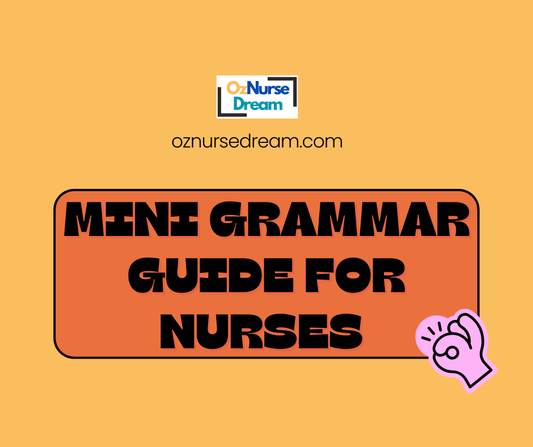 Mini Grammar Guide for Nurses