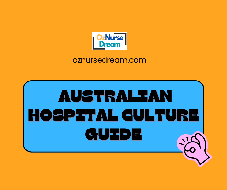 Australian Hospital Culture Guide