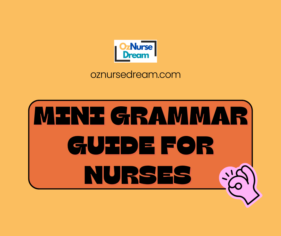 Mini Grammar Guide for Nurses